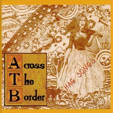 Hag Songs mp3 Album by Across The Border