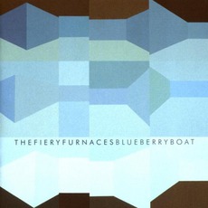Blueberry Boat mp3 Album by The Fiery Furnaces