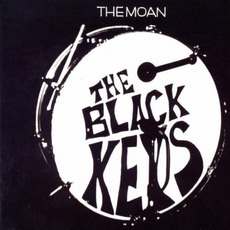 The Moan mp3 Album by The Black Keys