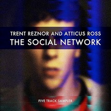 The Social Network mp3 Soundtrack by Trent Reznor And Atticus Ross