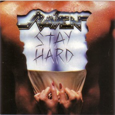 Stay Hard mp3 Album by Raven