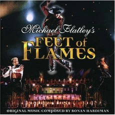 Michael Flatley'S Feet Of Flames mp3 Soundtrack by Ronan Hardiman