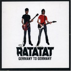 Germany To Germany mp3 Single by Ratatat