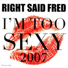 I'm Too Sexy mp3 Single by Right Said Fred