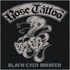 Black Eyed Bruiser mp3 Album by Rose Tattoo