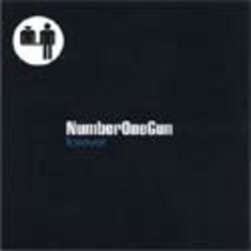 Forever mp3 Album by Number One Gun