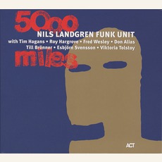 5000 Miles mp3 Album by Nils Landgren Funk Unit