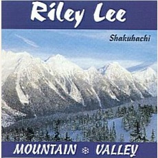 Mountain Valley mp3 Album by Riley Lee