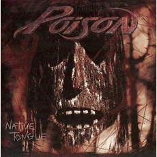 Native Tongue mp3 Album by Poison