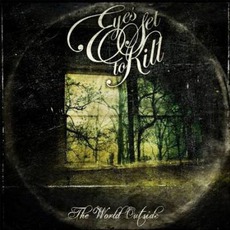 The World Outside mp3 Album by Eyes Set To Kill