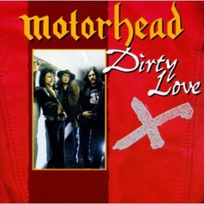Dirty Love mp3 Artist Compilation by Motörhead