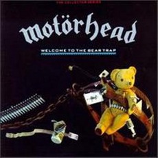 Welcome To The Bear Trap mp3 Artist Compilation by Motörhead
