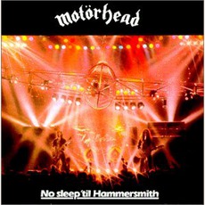 No Sleep 'Til Hammersmith mp3 Live by Motörhead