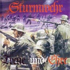 Treue Und Ehre mp3 Album by Sturmwehr