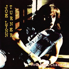 Nothing's Changed mp3 Album by Joe Lynn Turner