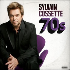 70s mp3 Album by Sylvain Cossette