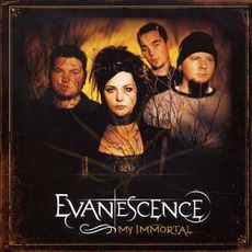 My Immortal mp3 Single by Evanescence