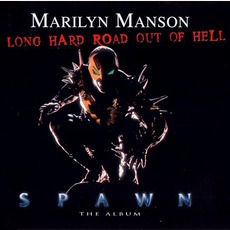 Long Hard Road Out Of Hell mp3 Single by Marilyn Manson