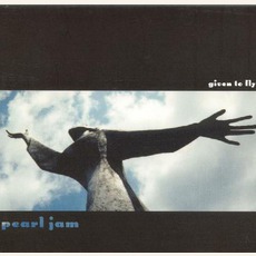 Given To Fly mp3 Single by Pearl Jam