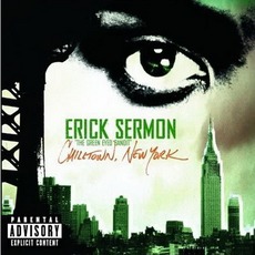 Chilltown, New York mp3 Album by Erick Sermon