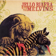 Never Breathe What You Can't See mp3 Album by Jello Biafra & The Melvins