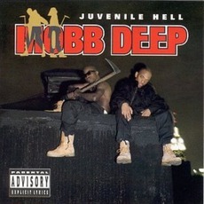 Juvenile Hell mp3 Album by Mobb Deep