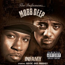 Infamy mp3 Album by Mobb Deep