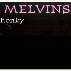 Honky mp3 Album by Melvins