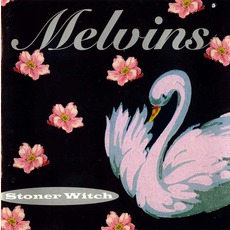 Stoner Witch mp3 Album by Melvins