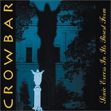 Sonic Excess In Its Purest Form mp3 Album by Crowbar