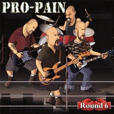 Round 6 mp3 Album by Pro-Pain