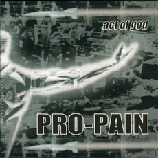 Act Of God mp3 Album by Pro-Pain