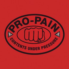 Contents Under Pressure mp3 Album by Pro-Pain