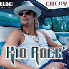 Cocky mp3 Album by Kid Rock