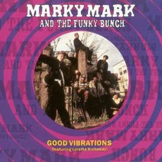 Good VIbrations mp3 Single by Marky Mark And The Funky Bunch