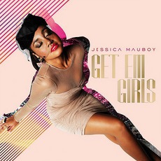 Get 'Em Girls mp3 Album by Jessica Mauboy