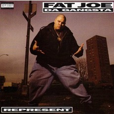 Represent mp3 Album by Fat Joe