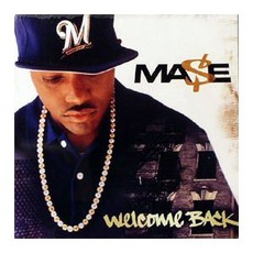 Welcome Back mp3 Album by Mase