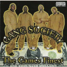 The Games Finest mp3 Album by Gang Society