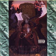 G's Till We Die mp3 Album by Gang Society