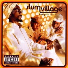 Trinity (Past, Present And Future) mp3 Album by Slum Village