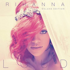 Loud (Deluxe Edition) mp3 Album by Rihanna