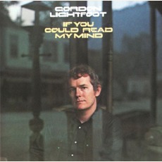 If You Could Read My Mind mp3 Album by Gordon Lightfoot