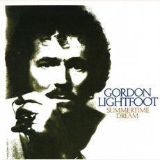 Summertime Dream mp3 Album by Gordon Lightfoot
