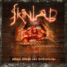 Bound, Gagged And Blindfolded mp3 Album by Skinlab
