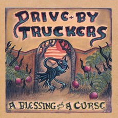 A Blessing And A Curse mp3 Album by Drive-By Truckers