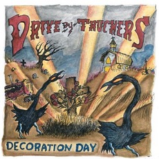 Decoration Day mp3 Album by Drive-By Truckers