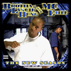 The New Season mp3 Album by Brotha Lynch Hung & MC Eiht