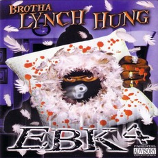 EBK4 mp3 Album by Brotha Lynch Hung