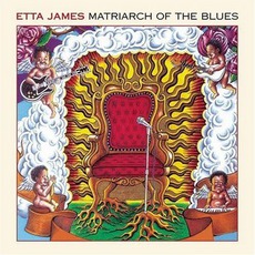 Matriarch Of The Blues mp3 Album by Etta James